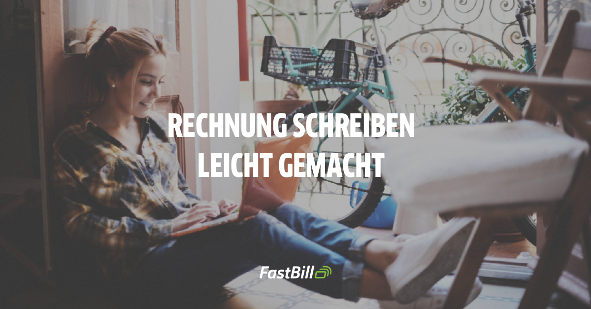 Rechnung schreiben mit FastBill